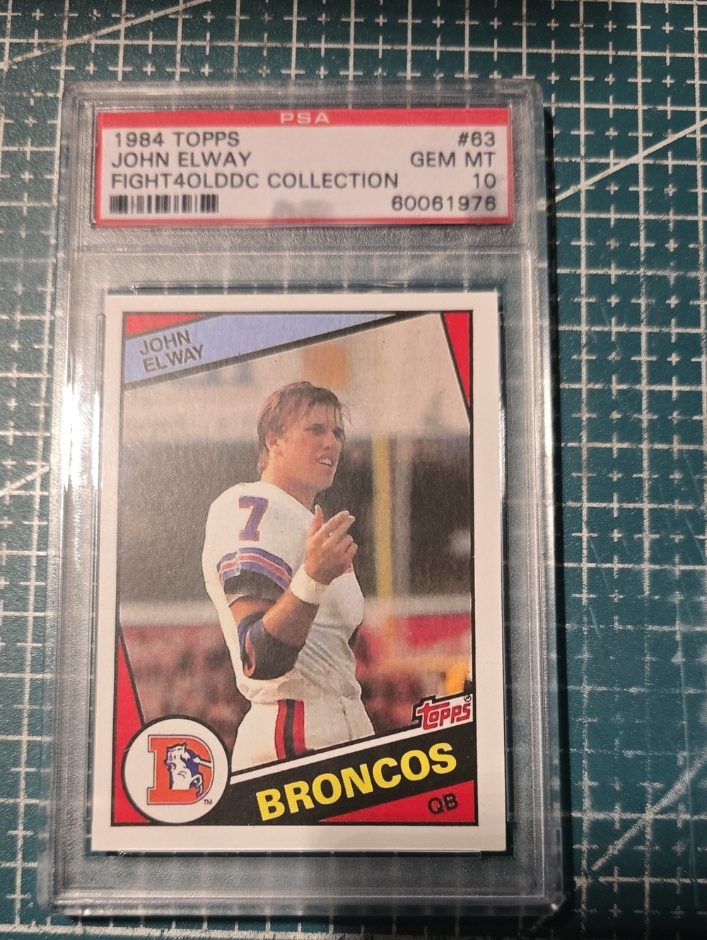 John Elway #63 Rookie PSA 10 Topps Broncos Football Card